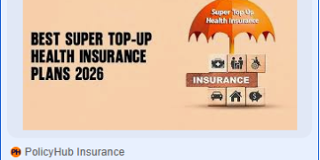 Super Top-Up Health Insurance: The Ultimate Safety Net For Your Family’s Health (2026)