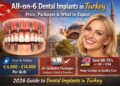 All-on-6 Dental Implants Turkey Price: Costs, Packages & Savings (2026 Guide)