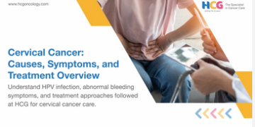 Cervical Cancer: Causes, Symptoms, Prevention & Treatment Guide