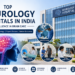 Top Neurology Hospitals in India: Best Brain Care Centers You Can Trust