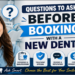 Questions to Ask Before Booking With a New Dentist
